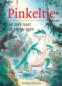 PINKELTJE OP ZOEK NAAR DE VURIGE OGEN