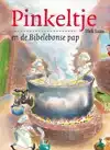 PINKELTJE EN DE BIBELEBONSE PAP