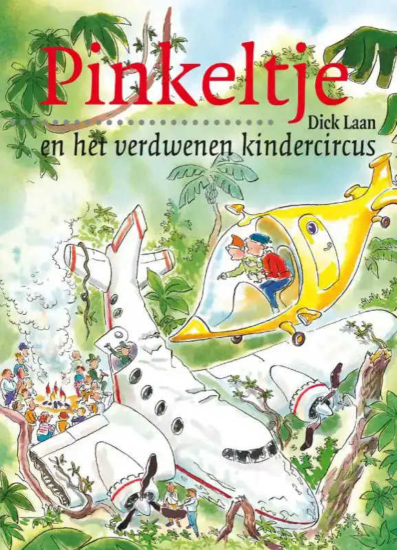 PINKELTJE EN HET VERDWENEN KINDERCIRCUS