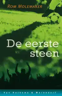 DE EERSTE STEEN