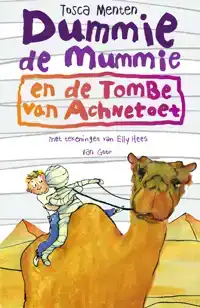 DUMMIE DE MUMMIE EN DE TOMBE VAN ACHNETOET