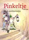 PINKELTJE EN DE AARDMANNETJES