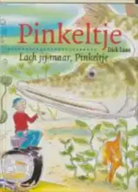 LACH JIJ MAAR, PINKELTJE