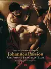 JOHANNES PASSION