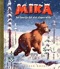 MIKA HET BEERTJE DAT NIET SLAPEN WILDE