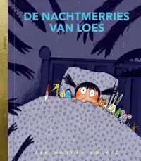DE NACHTMERRIES VAN LOES