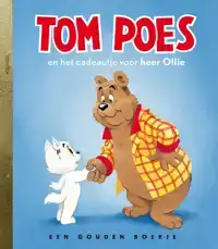 TOM POES EN HET CADEAUTJE VOOR HEER OLLIE