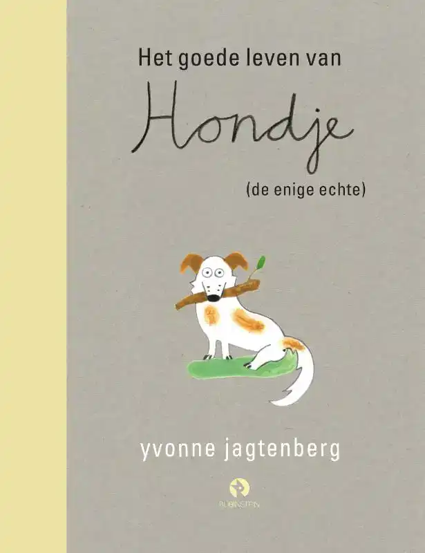 HET GOEDE LEVEN VAN HONDJE (DE ENIGE ECHTE)