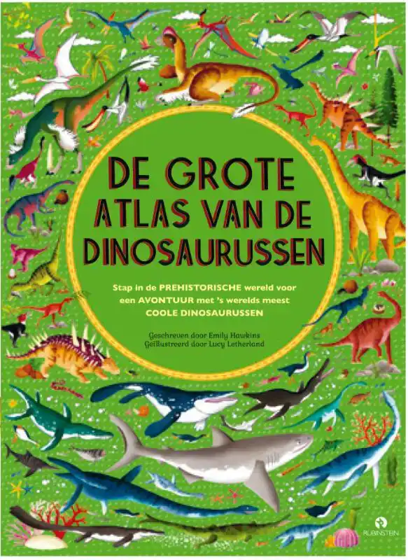 DE GROTE ATLAS VAN DE DINOSAURUSSEN