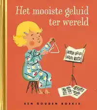 HET MOOISTE GELUID TER WERELD