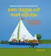 EEN DAGJE UIT MET NIJNTJE