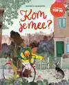 KOM JE MEE?