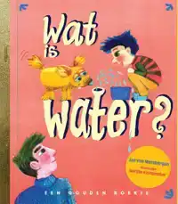 WAT IS WATER?