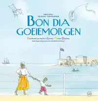 BON DIA GOEDEMORGEN