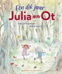 EEN DIK JAAR JULIA EN OT