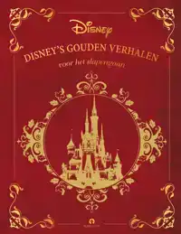 DISNEY'S GOUDEN VERHALEN VOOR HET SLAPENGAAN