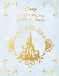 DISNEY'S GOUDEN FROZEN-VERHALEN