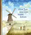 HOE JAN AAN ZIJN NAAM KWAM