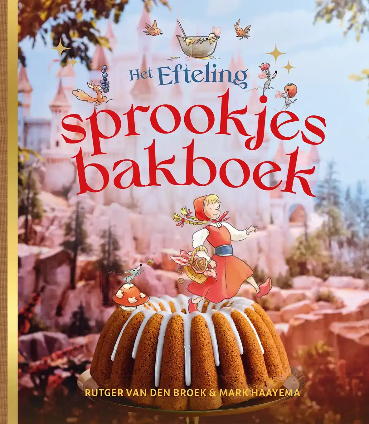 HET EFTELING-SPROOKJESBAKBOEK