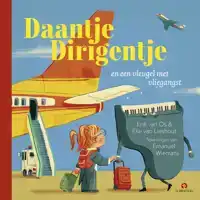 DAANTJE DIRIGENTJE EN EEN VLEUGEL MET VLIEGANGST