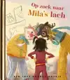 OP ZOEK NAAR MILA'S LACH