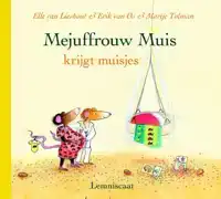 MEJUFFROUW MUIS KRIJGT MUISJES