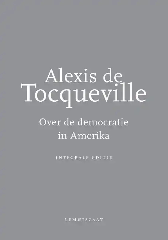 OVER DE DEMOCRATIE IN AMERIKA