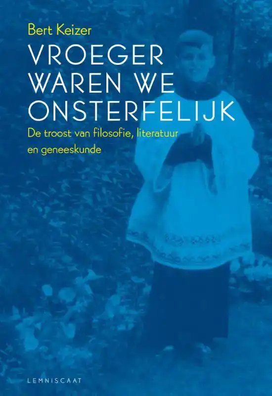 VROEGER WAREN WE ONSTERFELIJK