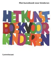 HET KUNSTBOEK VOOR KINDEREN WIT