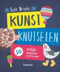 KUNST KNUTSELEN