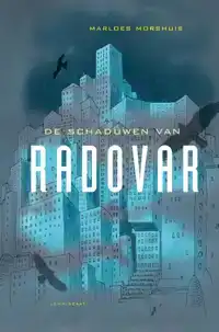 DE SCHADUWEN VAN RADOVAR