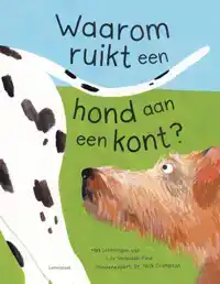 WAAROM RUIKT EEN HOND AAN EEN KONT?