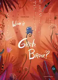 WAAR IS GROTE BROER?