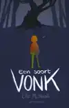EEN SOORT VONK