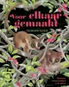 VOOR ELKAAR GEMAAKT