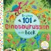 ER ZITTEN 101 DINOSAURUSSEN IN DIT BOEK