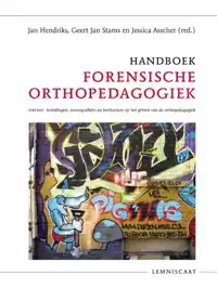 HANDBOEK FORENSISCHE ORTHOPEDAGOGIEK