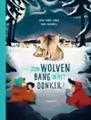 ZIJN WOLVEN BANG VOOR HET DONKER?