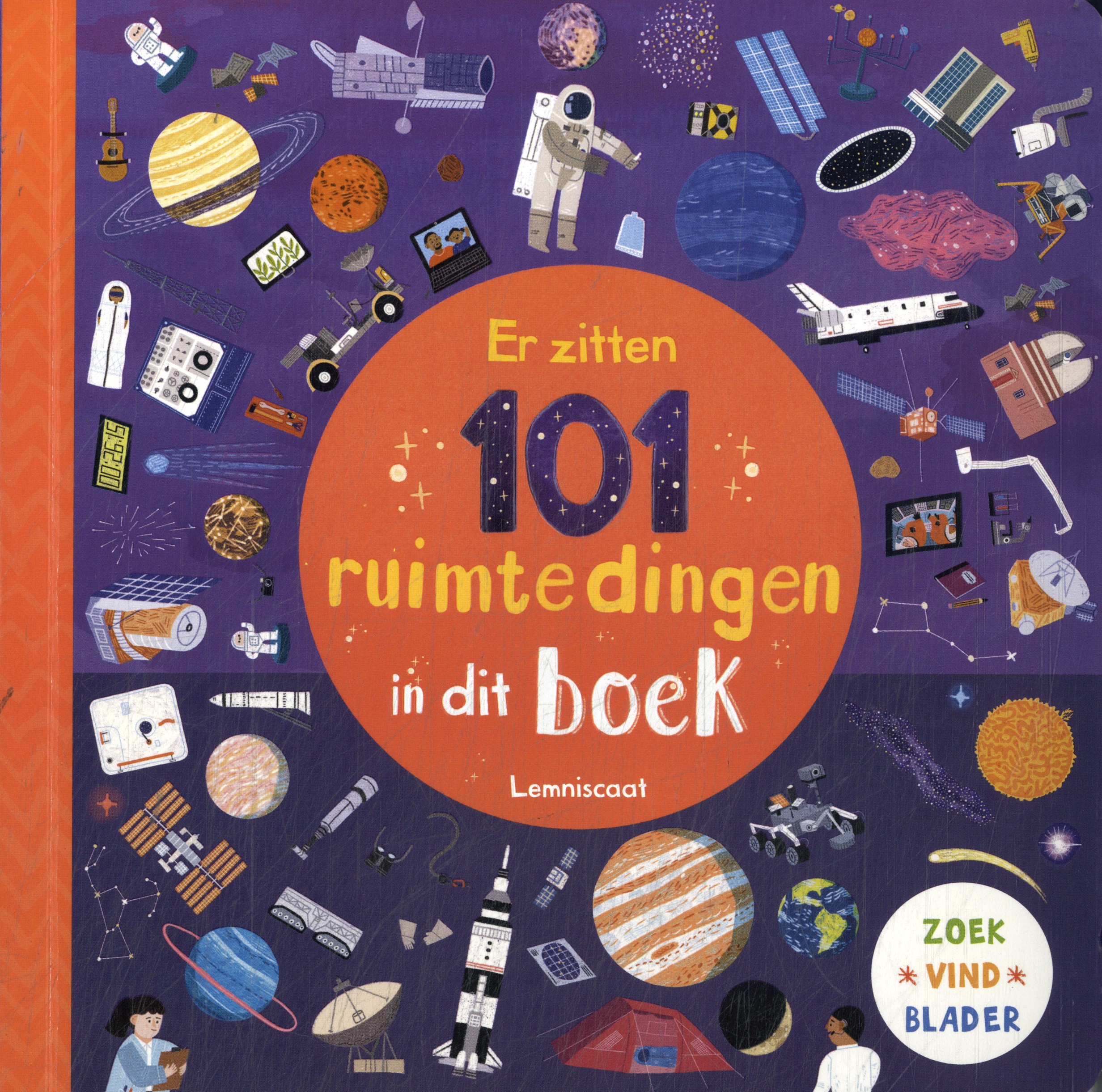 ER ZITTEN 101 RUIMTEDINGEN IN DIT BOEK