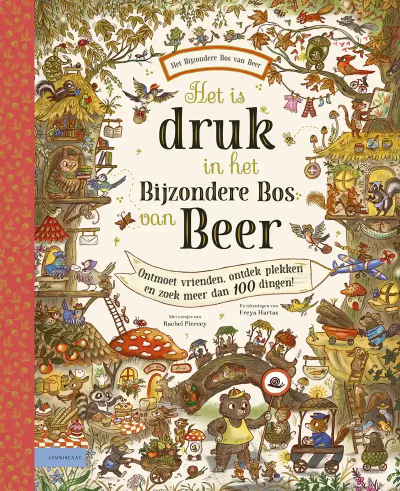 HET IS DRUK IN HET BIJZONDERE BOS VAN BEER
