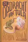 DE OPDRACHT VAN TULA