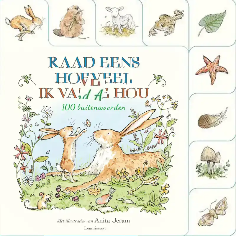 RAAD EENS HOEVEEL IK VAN JE HOU. 100 BUITENWOORDEN