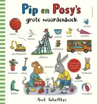 PIP EN POSY'S GROTE WOORDENBOEK