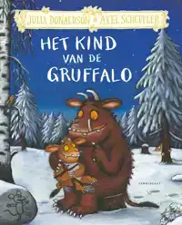 HET KIND VAN DE GRUFFALO