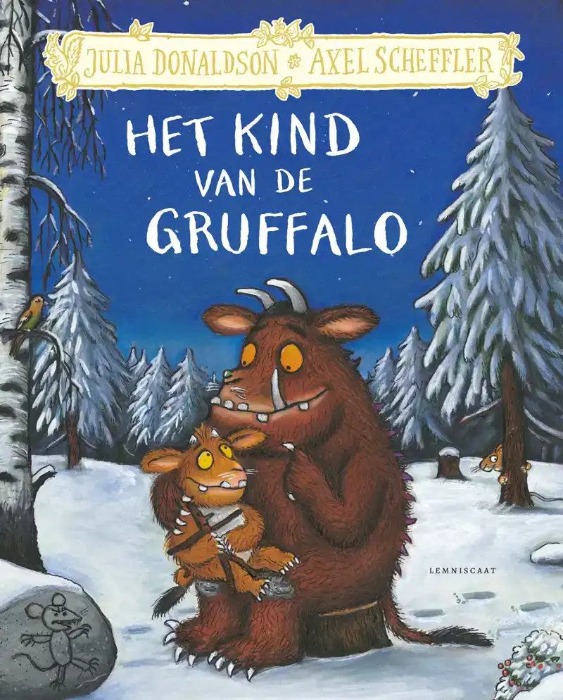 HET KIND VAN DE GRUFFALO