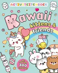 KAWAII KITTENS & FRIENDS ACTIVITEITENBOEK