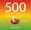500 MEXICAANSE GERECHTEN