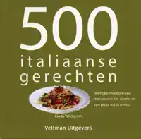 500 ITALIAANSE GERECHTEN