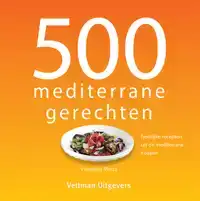 500 MEDITERRANE GERECHTEN