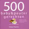 500 BABY & PEUTERGERECHTEN
